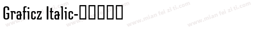 Graficz Italic字体转换